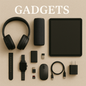 Gadgets