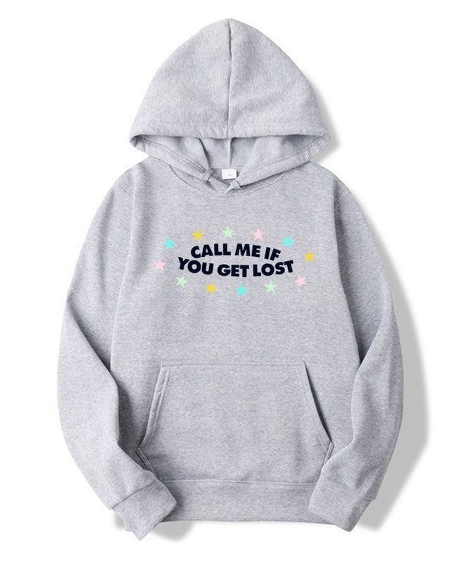 If You Get Lost Call Me Hoodie