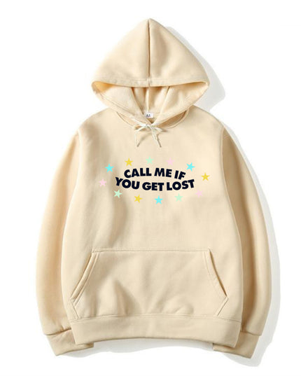 If You Get Lost Call Me Hoodie