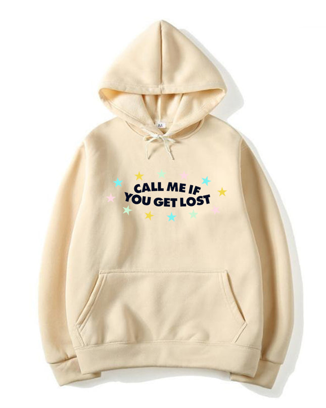 If You Get Lost Call Me Hoodie